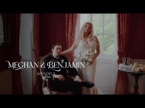 Film thumbnail for Meghan & Benjamin | Wedding Film